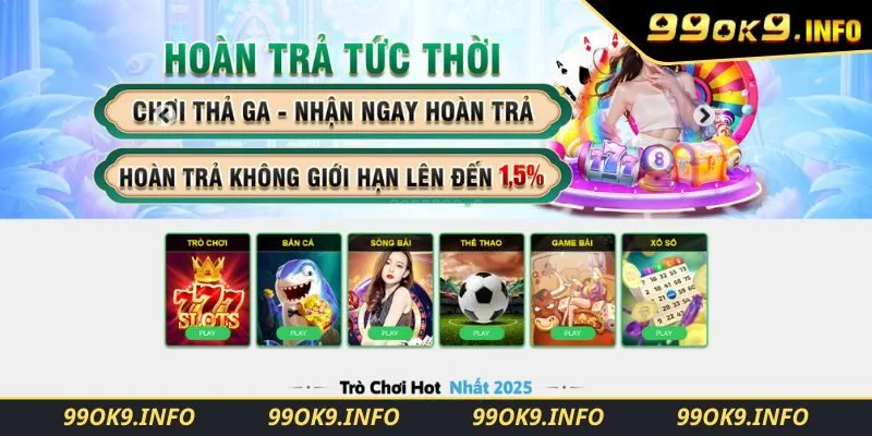 Giới thiệu khuyến mãi hoàn trả 99OK hoàn trả tiền cược