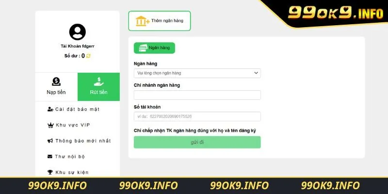 Liên kết ngân hàng rút tiền 99OK